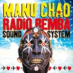 cover: Manu Chao - Radio Bemba Sound System (Live)