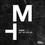 cover: Anek - My My My EP