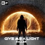 cover: Koller - Give Me A Light