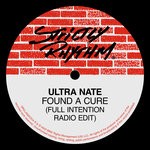 cover: Ultra Nat? - Found A Cure (Full Intention Radio Edit)