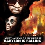 cover: Jonathan Emile|Maxi Priest - Babylon Is Falling