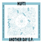 cover: Mufti - Another Day