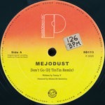 cover: Mejodust - Don't Go (DJ TinTin Remix)