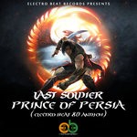 cover: Last Soldier - Prince Of Persia (Electro BEAT 80 Anthem)