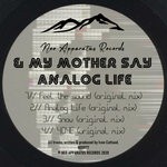 cover: & My Mother Say - Analog Life