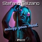 cover: Stefano Salzano - Satisfy Your Mind