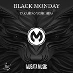 cover: Takahiro Yoshihira - Black Monday