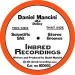 cover: Daniel Mancini - Scientific Shit/Stereo Grooves