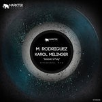 cover: M Rodriguez & Karol Melinger - Groove's Fury