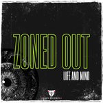 cover: Life & Mind - Zoned Out