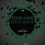 cover: Icon Hami - Sur Le Quai EP