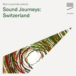 cover: Cyril Bondi|D'incise|Jmo|Julian Sartorius - Sound Journeys: Switzerland EP1