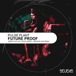 cover: Pulse Plant - Future Proof