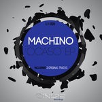 cover: Machino - Ocaso EP