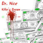 cover: Dr Nice - Killer's Dream