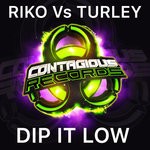 cover: Riko & Turley - Dip It Low