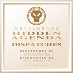 cover: Hidden Agenda - Dispatches