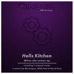 cover: Hells Kitchen - When She Comes EP