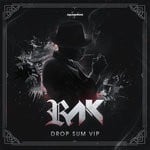 cover: Rak - Drop Sum VIP