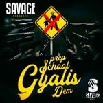 cover: Savage - Prep School Gyalis Dem