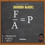 cover: Shaddoh Blackz - Pressure