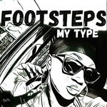 cover: Footsteps - My Type