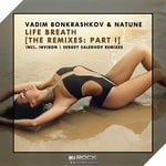 cover: Natune|Vadim Bonkrashkov - Life Breath (The Remixes Pt I)