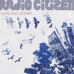 cover: Radio Citizen - Hope & Despair