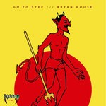 cover: Bryan House - Go To Step