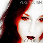 cover: Oc Mella - Vere Noctem