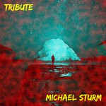 cover: Michael Sturm - Tribute