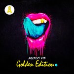 cover: Guaracha Aleteo Vip|Jey Agredo - Aleteo VIP Golden Edition (Explicit)