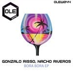 cover: Gonzalo Risso & Nacho Riveros - Bora Bora EP