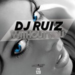 cover: Dj Ruiz - Without You