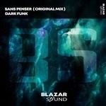 cover: Dark Funk - Sans Penser