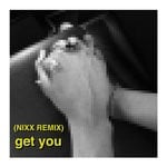 cover: Nixx & Allen Ng - Get You