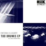 cover: Entoniu & Agape - Too Drunks EP