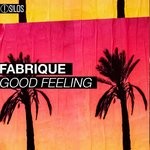 cover: Fabrique - Good Feeling