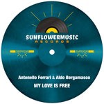 cover: Antonello Ferrari & Aldo Bergamasco - My Love Is Free