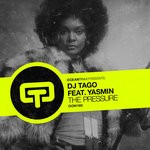 cover: Djtago|Yasmin - The Pressure