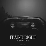 cover: C4to|Volb3x - It Ain't Right