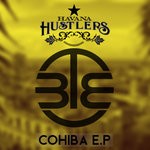 cover: Havana Hustlers - Cohiba EP