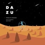 cover: Dazu - Prince Of Capadonia