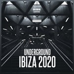 cover: Various - Underground Ibiza 2020