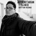 cover: Dj.nece - Authoritarian