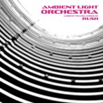 cover: Ambient Light Orchestra - Ambient Translations Of Rush