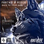 cover: Far74d|Riser - Back To You Ears