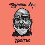 cover: Brother Ali - Sensitive