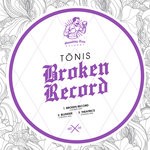 cover: Tonis - Broken Record