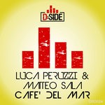 cover: Luca Peruzzi & Matteo Sala - Cafe Del Mar